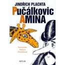 Pučálkovic Amina - Jindřich Plachta