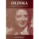 Olinka -- Přátelství, které začalo za války - de Knegt Peter