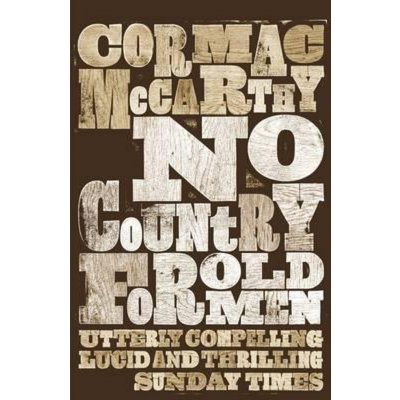 No Country for Old Men - C. Mccarthy