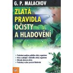 Zlatá pravidla očisty a hladovění - Gennadij Malachov – Zboží Mobilmania