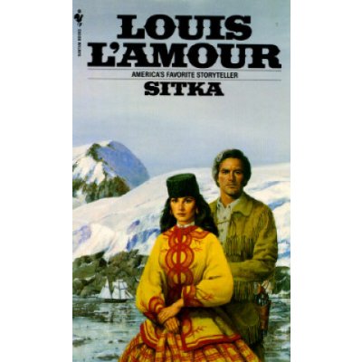 Sitka - (L'Amour Louis)(Mass Market Paperbound) – Hledejceny.cz