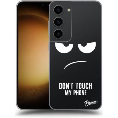 Pouzdro Picasee silikonové Samsung Galaxy S23 5G - Don't Touch My Phone čiré – Zbozi.Blesk.cz