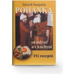 Pohanka ve mlýně a v kuchyni – Šmajstrla Zdeněk – Hledejceny.cz