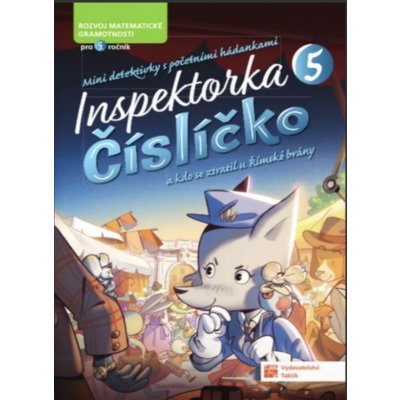 Inspektorka Číslíčko 5 (pro žáky 5. třídy) – Sleviste.cz