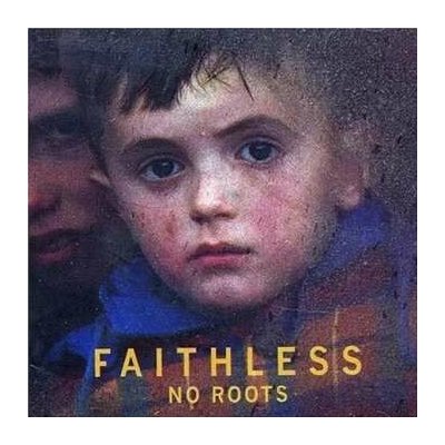 No Roots - Faithless CD – Hledejceny.cz