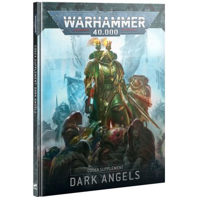 GW Warhammer Codex Supplement: Dark Angels – Hledejceny.cz