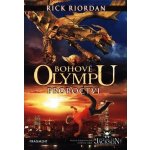 Bohové Olympu: Proroctví - Rick Riordan – Hledejceny.cz