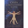 Kniha Cesta k zjednotenému kozmu - Vladimír Lobotka