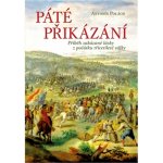 Páté přikázání - Příběh zakázané lásky z počátku třicetileté války - Antonín Polách – Zbozi.Blesk.cz