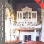 Robert Schumann - Orgelwerke = Organworks = L'Oeuvre D'Orgue CD – Hledejceny.cz