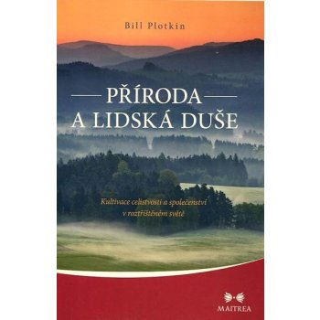 Příroda a lidská duše Kniha - Plotkin Bill