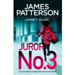 Juror No. 3 - A gripping legal thriller - Patterson James – Hledejceny.cz