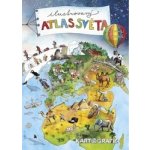 Ilustrovaný atlas světa pro malé cestovatele – Zbozi.Blesk.cz