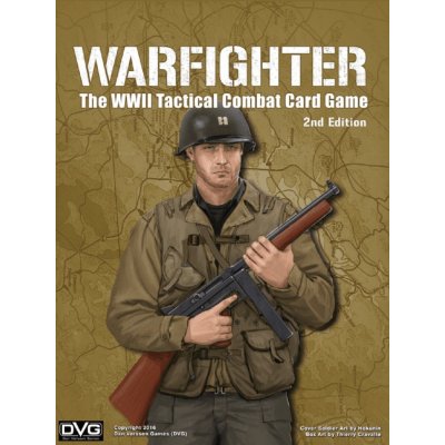 Dan Verseen Games Warfighter: The WWII Tactical Combat Card Game 2nd Edition – Sleviste.cz