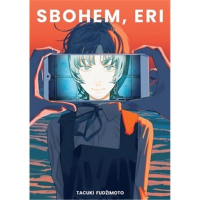 Sbohem, Eri