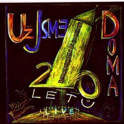 Už jsme doma - 20 letů - Live CD – Sleviste.cz
