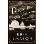 The Devil in the White City - Erik Larson – Zboží Dáma