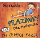 Prázdniny Billa Madlafouska - Laňka David - 2CD - čte - Oldřich Kaiser