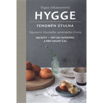 Hygge - Fenomén útulna - Signe Johansen