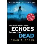 ECHOES FROM THE DEAD - THEORIN, J. – Hledejceny.cz