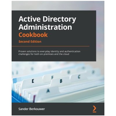 Active Directory Administration Cookbook – Hledejceny.cz