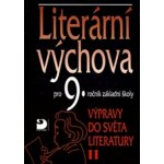 Literární výchova 9.r.ZŠ II Nezkusil, Vladimír – Hledejceny.cz