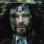Van Morrison - His Band and the Street Choir LP – Hledejceny.cz