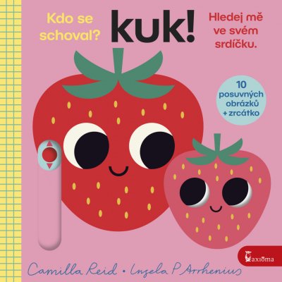 Kuk! Hledej mě ve svém srdíčku. - Camilla Reid