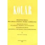Praktická škola pro cornet, tr – Kolář Jaroslav – Hledejceny.cz