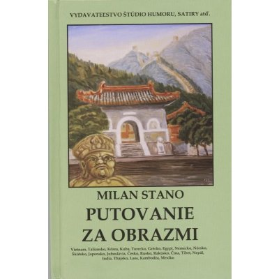 Putovanie za obrazmi - Milan Stano