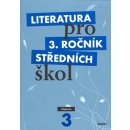 Literatura pro 3. ročník středních škol