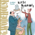 Strýc Dynamit - Wodehouse - Čepelka Miloň – Zboží Dáma