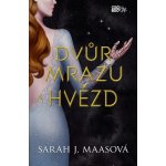 Dvůr mrazu a hvězd - Sarah Janet Maas – Hledejceny.cz