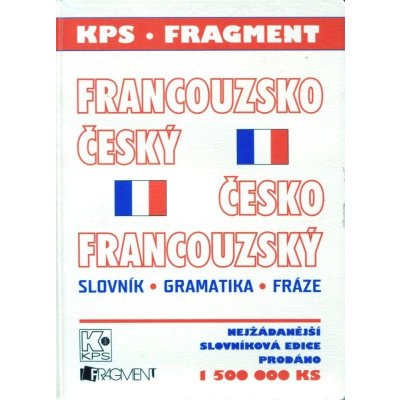Francouzsko - český a česko - francouzský slovník - Borovanová V.,Kameníková P.,Schránilová