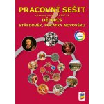 Dějepis 7 Středověk, počátky novověku Pracovní sešit – Hledejceny.cz