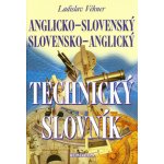 Anglicko-slovenský, slovensko-anglický technický slovník Ladislav Véhner – Hledejceny.cz