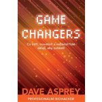 Game Changers - Dave Asprey – Hledejceny.cz