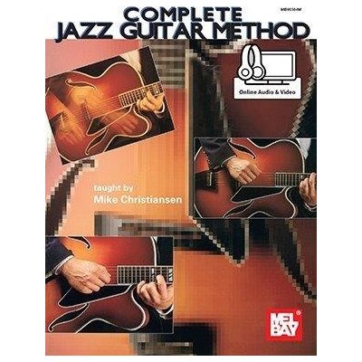 Mike Christiansen Complete Jazz Guitar Method noty tabulatury na kytaru + audio – Hledejceny.cz