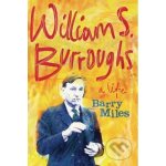 A Life Barry Miler William S. Burroughs – Hledejceny.cz