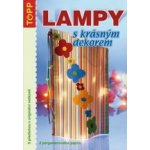 Lampy s krásným dekorem – Hledejceny.cz