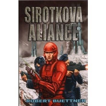 Sirotčinec 4 - Sirotkova aliance - Buettner Robert