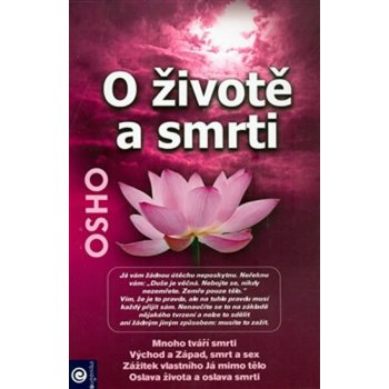 O životě a smrti