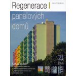 Regenerace panelových domů, Krok za krokem... – Zboží Mobilmania