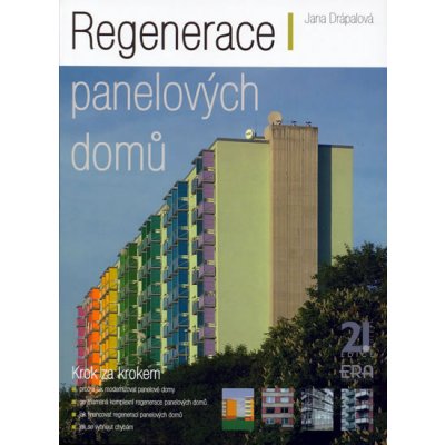 Regenerace panelových domů, Krok za krokem... – Zboží Mobilmania