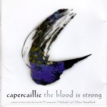 The Blood Is Strong - Capercaillie CD – Hledejceny.cz