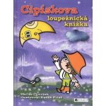 Cipískova loupežnická knížka – Hledejceny.cz