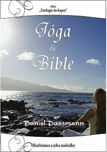 Jóga a Bible - Daniel Dossmann