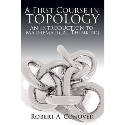 First Course in Topology