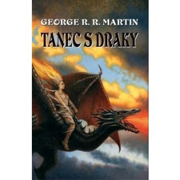 Tanec s draky - Martin George R. R.