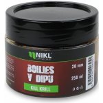 Karel Nikl Nikl Boilies v dipu Kill Krill 20 mm 250 g – Hledejceny.cz